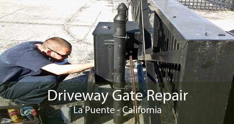 Driveway Gate Repair La Puente - California